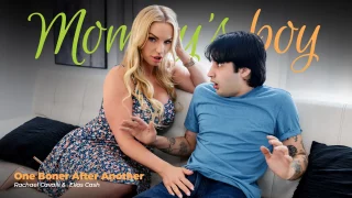 MommysBoy Rachael Cavalli – One Boner After Another